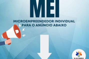 COMUNICADO IMPORTANTE PARA VOCÊ MICROEMPREENDEDOR INDIVIDUAL (MEI)